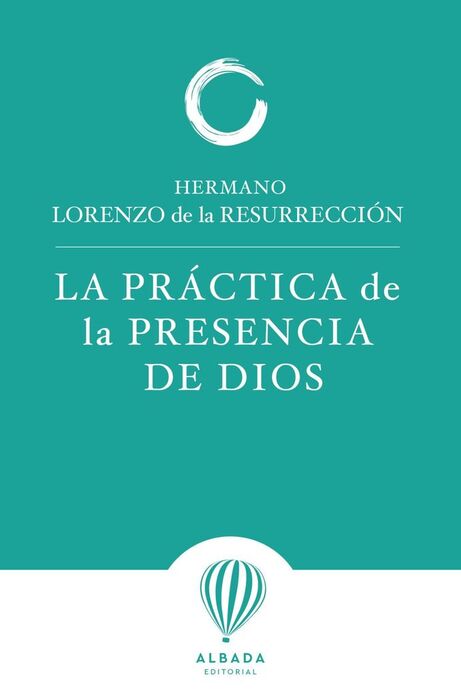 LA PRÁCTICA DE LA PRESENCIA DE DIOS
