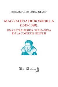 MAGDALENA DE BOBADILLA (1545 1580)