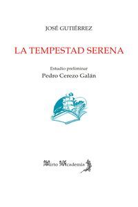 LA TEMPESTAD SERENA