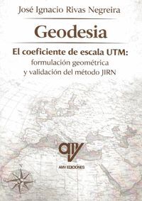 GEODESIA. EL COEFICIENTE DE ESCALA UTM