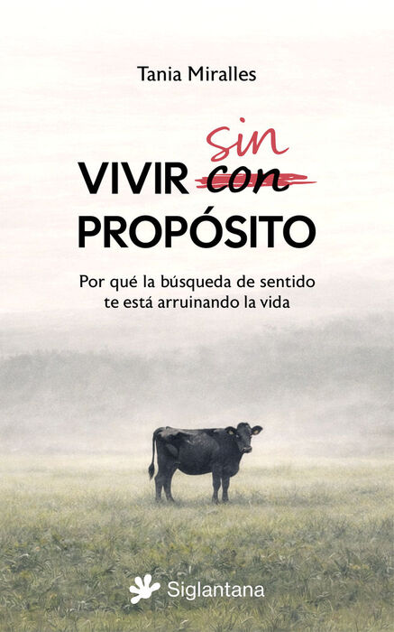 VIVIR SIN PROPOSITO