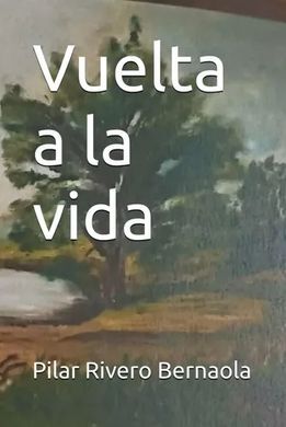 VUELTA A LA VIDA