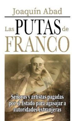 LAS PUTAS DE FRANCO