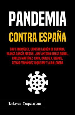 PANDEMIA CONTRA ESPAÑA