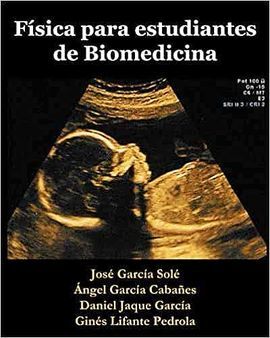 FÍSICA PARA ESTUDIANTES DE BIOMEDICINA