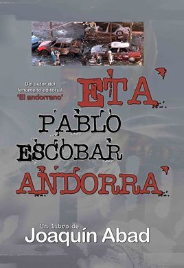 ETA.PABLO ESCOBAR.ANDORRA
